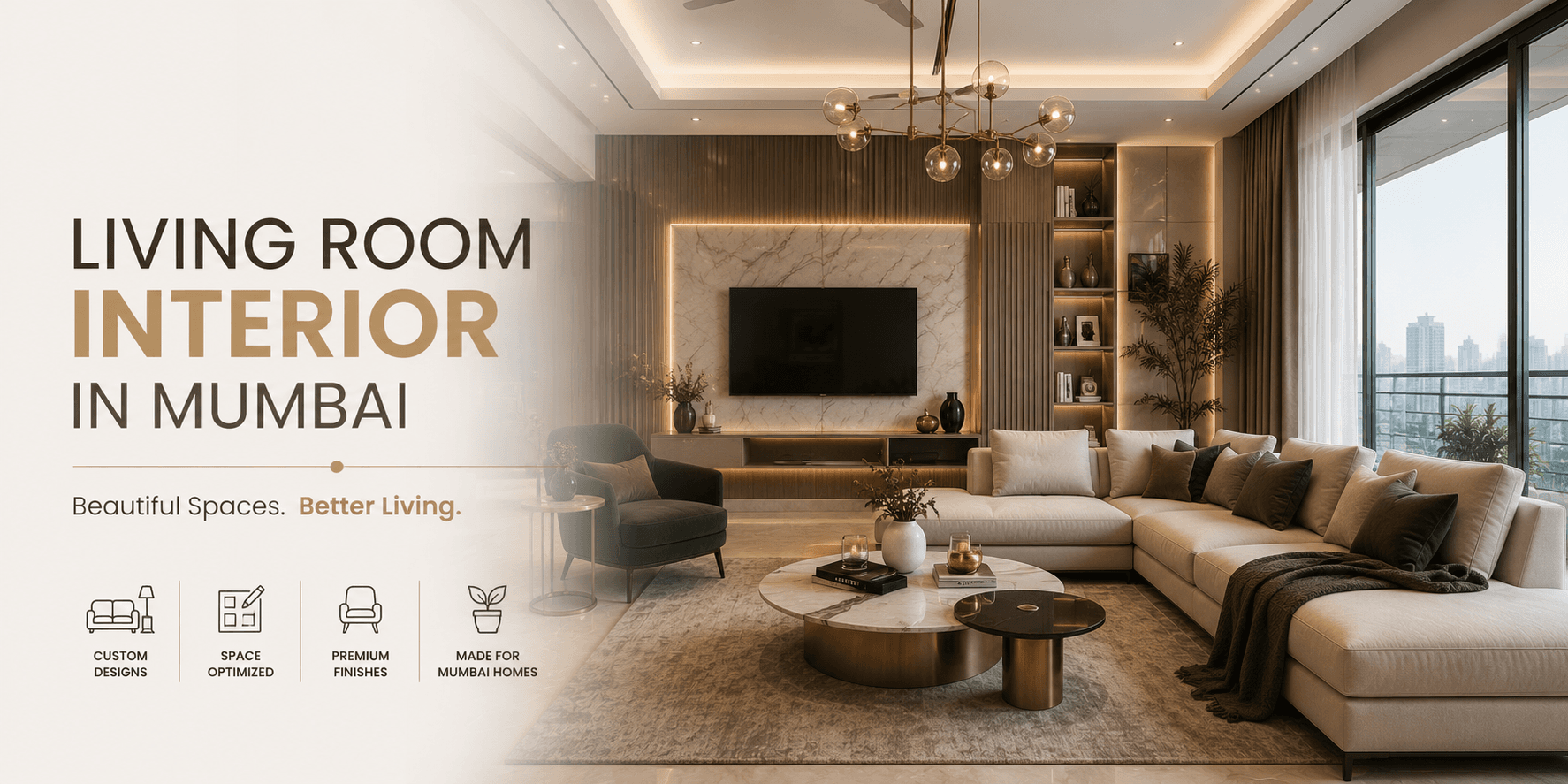 Living Room Interior Design in Mumbai — What Actually Works in 2026 By Kumar & Kumar Interiors